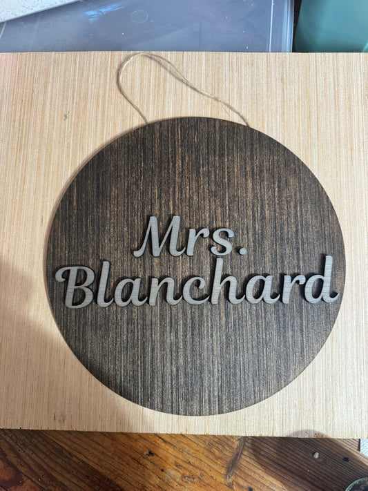 Custom Wooden Teacher Sign